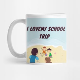 I love my school trip Mug